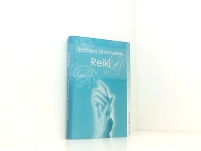 Reiki (Ansata Basics) Barbara Simonsohn Barbara Simonsohn: