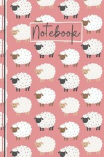 Sheep Notebook: Cute Sheep Lined Journal, The Perfect Novelty Sheep Gift for Any