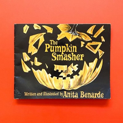 The Pumpkin Smasher   Anita Benarde   1972 Halloween Witch Book