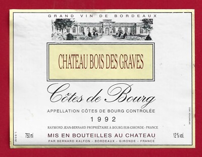 89/69Etikett BORDEAUX Côtes de Bourg 1992Château BOIS DES GRAVE RAYMOND Bourg