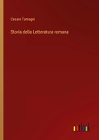 Cesare Tamagni | Storia Della Letteratura Romana | Taschenbuch | Italienisch