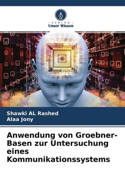Shawki Al Rashed (U. A.) | Anwendung Von Groebner-Basen Zur Untersuchung...-image