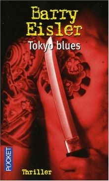 TOKYO BLUES von EISLER, BARRY | Buch | Zustand gut
