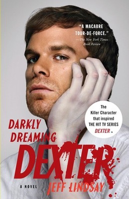 Darkly Dreaming Dexter - paperback Lindsay, Jeff