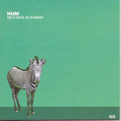 Youd Prefer An Astronaut - Audio CD By Hum - ACCEPTABLE