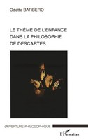 Le ThèMe De L'enfance Dans La Philosophie De Descartes Odette Barbero Buch 2023