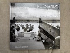 Normandy 44 D-Day and the Battle of Normandy By William Jordan, illustrated, new