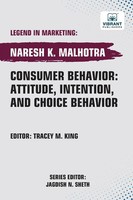 Consumer Behavior Attitude, Intention, And Choice Behavior Malhotra (U. A.) Buch