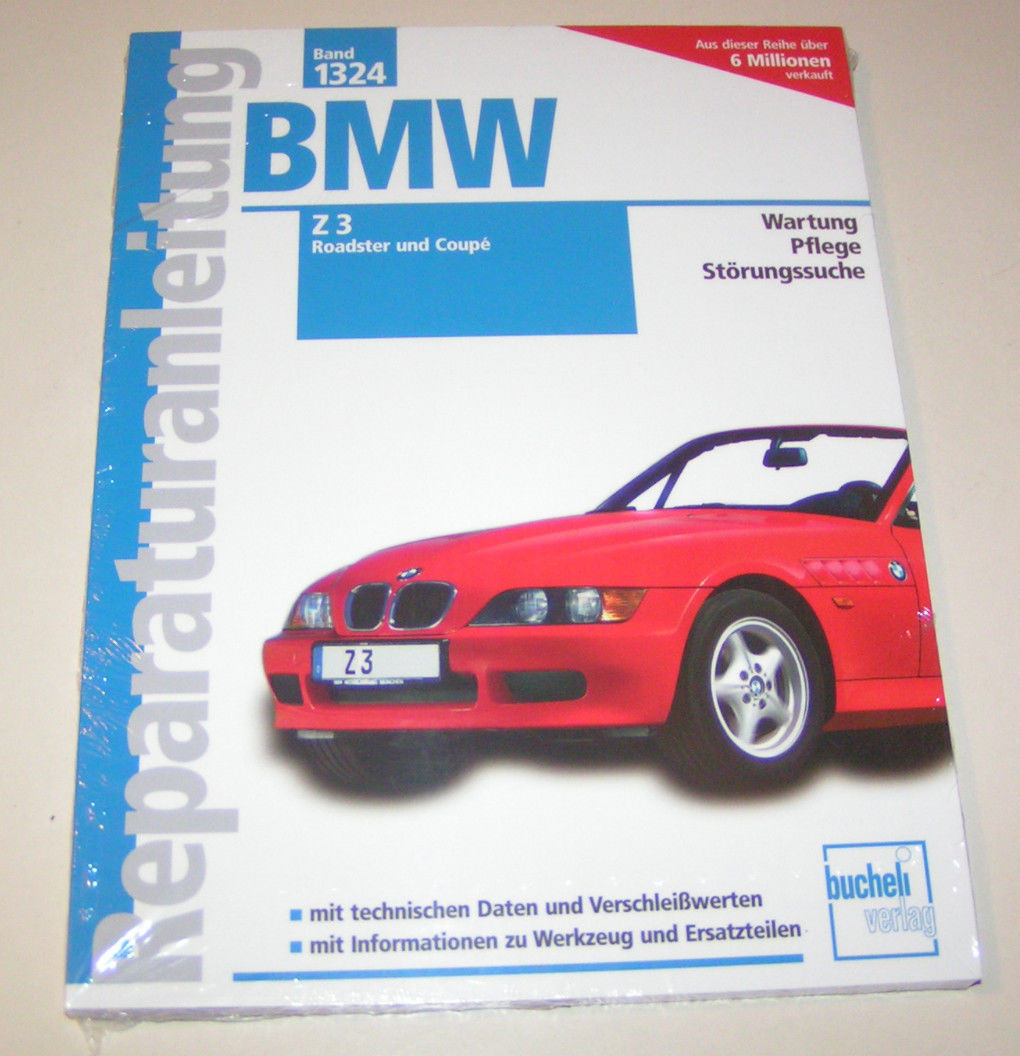 Repair Manual - BMW Z3 Coupe And Roadster - Years 1997 To 2002