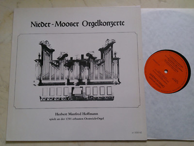 Nieder-Mooser Orgelkonzerte Hoffmann Plays 1791 Oestreich-Orgel Privatpressung