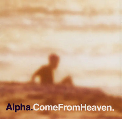 Alpha Come From Heaven レコード CD Alpha Come From Heaven Caroline Records | eBay