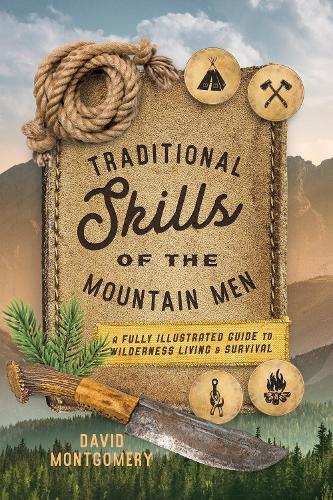 Thumbnail - David Montgomer Traditional Skills Of The Mountain Me (taschenbuch)