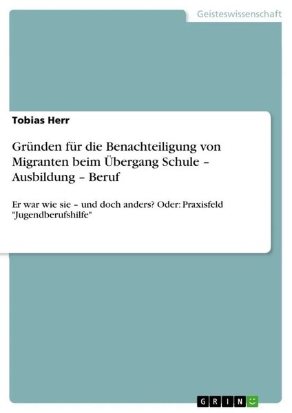 Tobias Herr | GrüNden FüR Die Benachteiligung Von Migranten Beim ÜBergang...-image