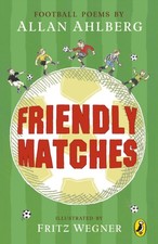 Friendly Matches by Allan Ahlberg (Paperback ...