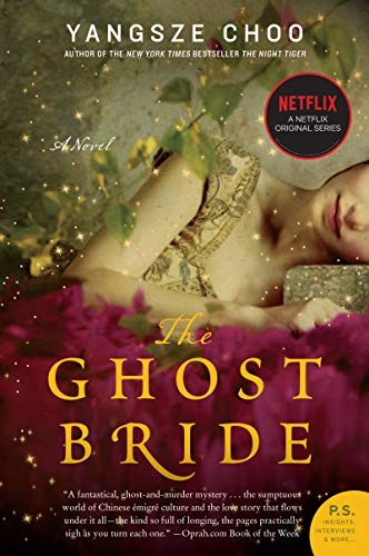 The Ghost Bride: A Novel (P.S.) by Choo