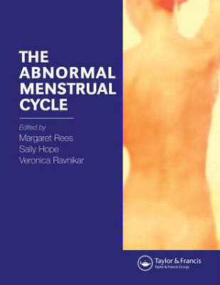 The Abnormal Menstrual Cycle Hardcover published by CRC Press 9781842142127