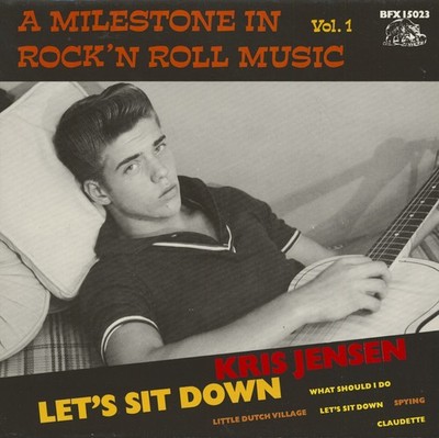 Kris Jensen - Let's Sit Down - A Milestone In Rock'n'Roll Music Vol.1 (LP) - ...