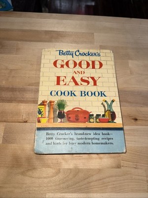 Betty Crocker's Good and Easy Cookbook 1st Edition 9th Printing Vintage 1954 HC