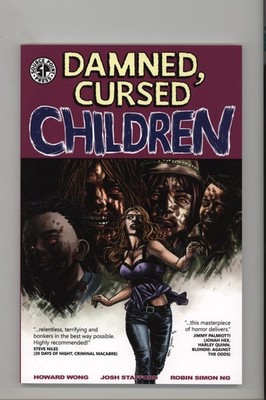 Damned, Cursed Children by Wong Stafford Simon Ng NEW Never Read TPB