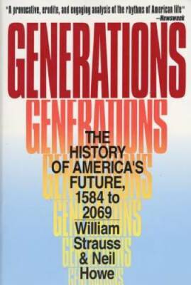 Generations: The History of America's Future, 1584 to 2069 - ACCEPTABLE