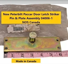 New Peterbilt Paccar Door Latch Striker Pin & Plate Assembly 04006-1 NOS