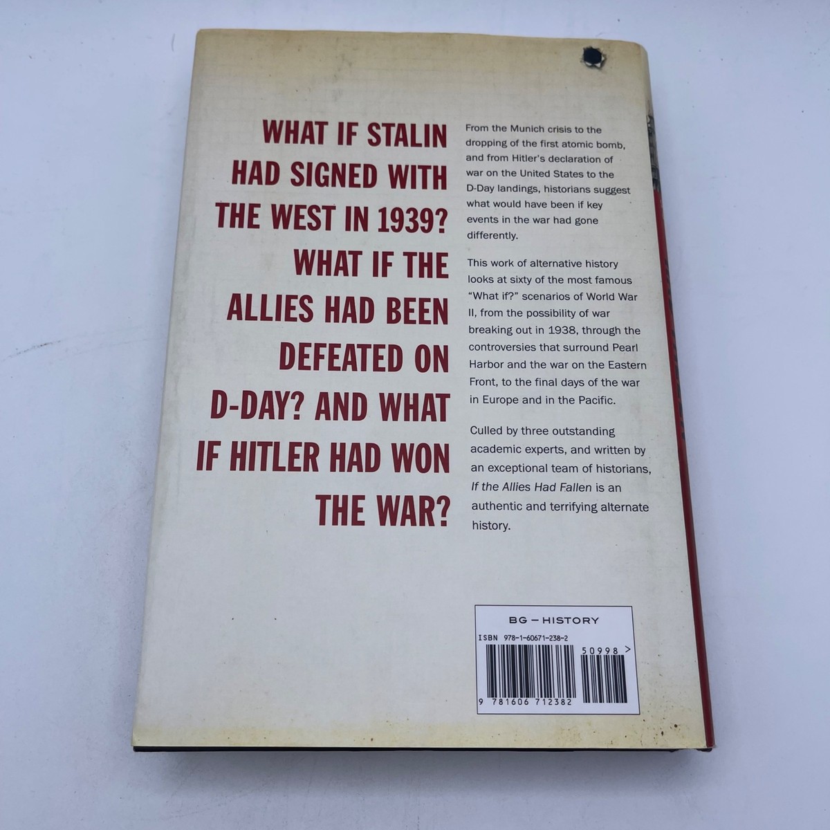 If the Allies Had Fallen: Sixty Alternate Scenarios of World War