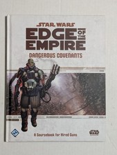 Star Wars Edge of the Empire - Dangerous Covenants - A Sourcebook for Hired Guns