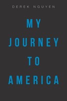 Derek Nguyen | My Journey To America | Taschenbuch | Englisch (2018)