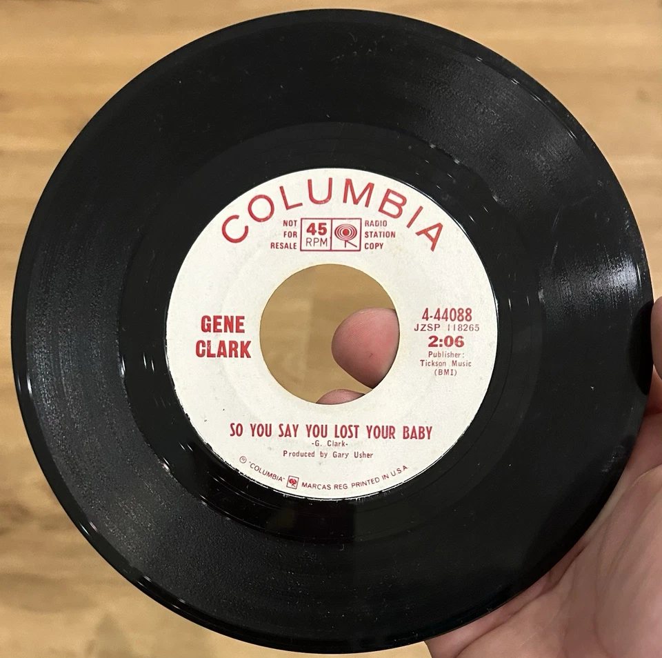 Psych Folk Promo 45 GENE CLARK Is Yours Is Mine So You Say COLUMBIA WLP VG * - Image 4 of 4