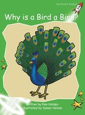 Why Is a Bird a Bird? (Red Rocket ™ Readers Early Level 4) - paperback Hol...