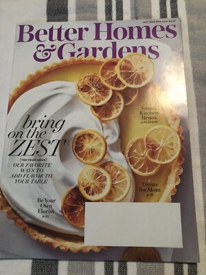 Better Homes and Gardens Magazine May 2020 Issue Bring on the Zest NEW