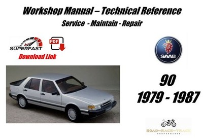 SAAB 90 Service Repair Workshop  Manual  1979 - 1987