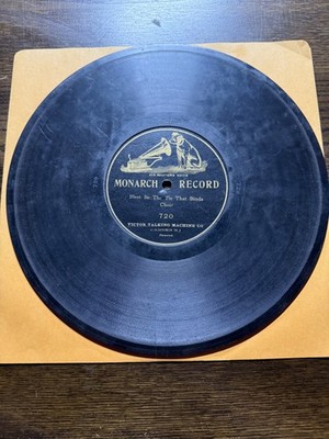 VICTOR MONARCH Record 78 Rpm 720 BLEST BE THE TIE THAT BINDS CHOIR