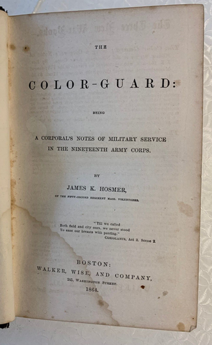The Color Guard, 19th Army Corps, Civil War 1864, by James K. Hosmer - Picture 2 of 3