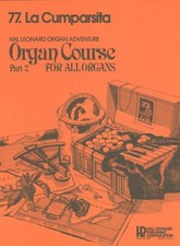 Partituras de órgano La Cumparsita Hal Leonard Curso de aventura parte 2 #77 Tango