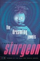 The Dreaming Jewels | Theodore Sturgeon | Englisch | Taschenbuch | 1999