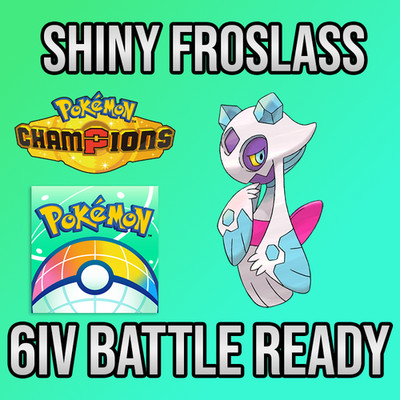  6IV SHINY Froslass + EVS  POKEMON HOME Champions Online delivery 