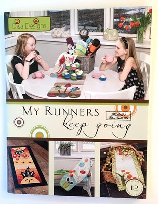 Disa Designs MY RUNNER KEEP GOING DD-1007 Quilt Pattern Booklet Uncut 12 Designs