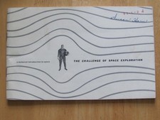 1959 NASA Technical Introduction To The Space Challenge Of Exploration Book
