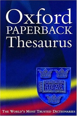 Oxford Paperback Thesaurus - E.M. Kirkpatrick