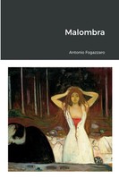 Malombra Antonio Fogazzaro Taschenbuch Kartoniert / Broschiert Italienisch 2011
