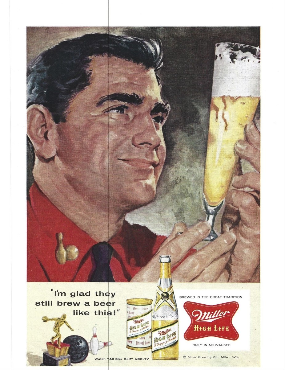 Miller High Life 1957 Print Ad Vintage Beer Advertisement