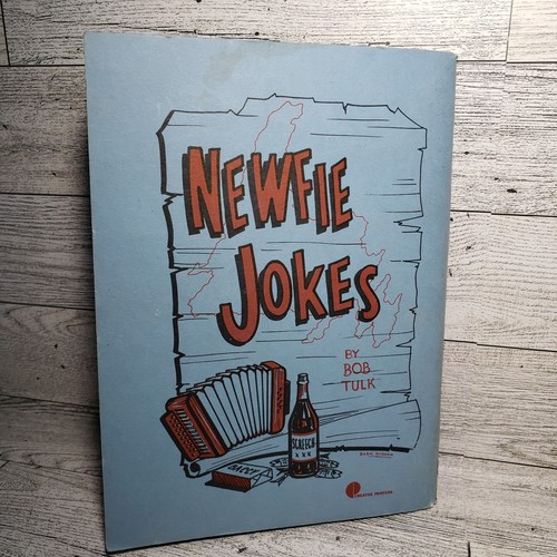 Newfie Jokes by Bob Tulk 1978 Printing Newfoundland Humor Canada Illustrated - Foto 2 di 6