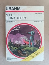 URANIA N°607 1972 DAVID MASON MILLE E UNA TERRA MONDADORI