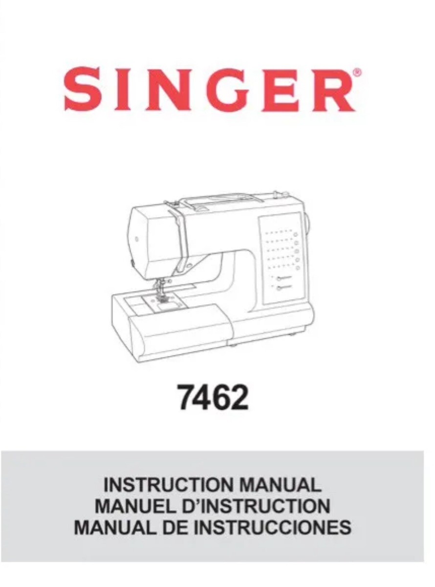 Large Deluxe-Edition Instructions Singer 7462 Manual Sewing
