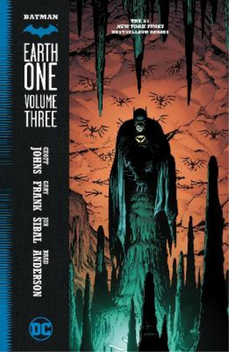 Gary Frank Geoff Johns Batman: Earth One Vol. 3 (Copertina rigida)