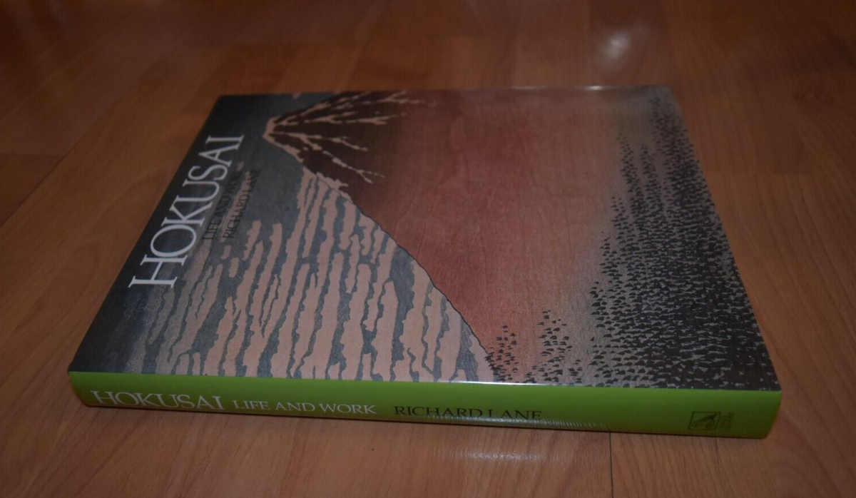 アート・デザイン・音楽 Hokusai LIFE AND WORK RICHARD LANE Hokusai : Life and Work by Richard Lane (1989, Hardcover