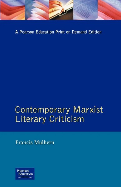 Contemporary Marxist Literary Criticism | Francis Mulhern | Taschenbuch | 1992-image
