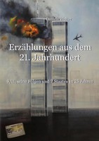 ErzäHlungen Aus Dem 21. Jahrhundert | Daniela Wolter | Deutsch | Taschenbuch