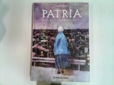 Patria : Basado en la Novela de Fernando Aramburu Fejzula, Toni: